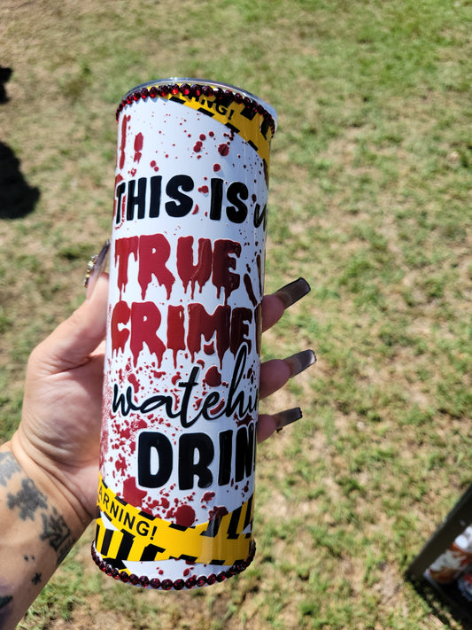 True crime 20oz tumbler